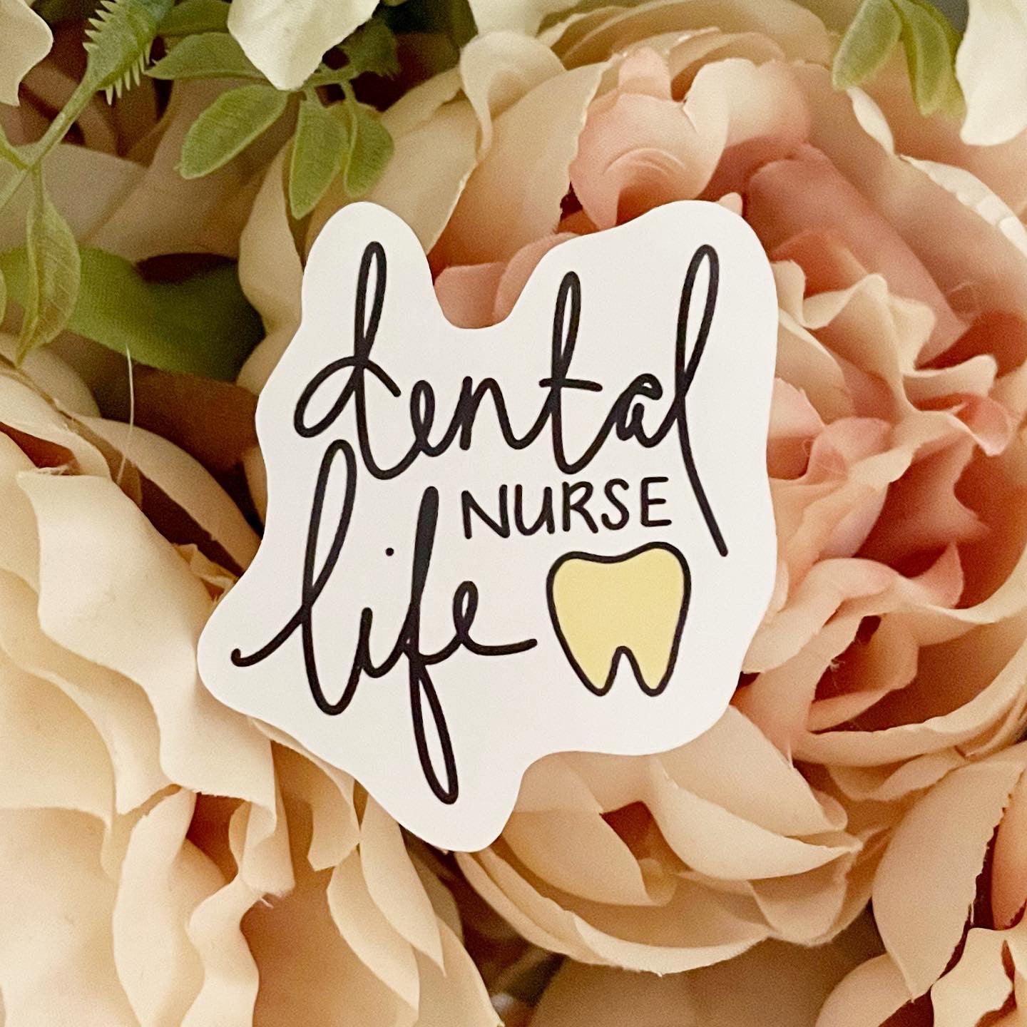 Dental Nurse Life Sticker