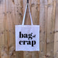 Bag of Crap Cotton Bag