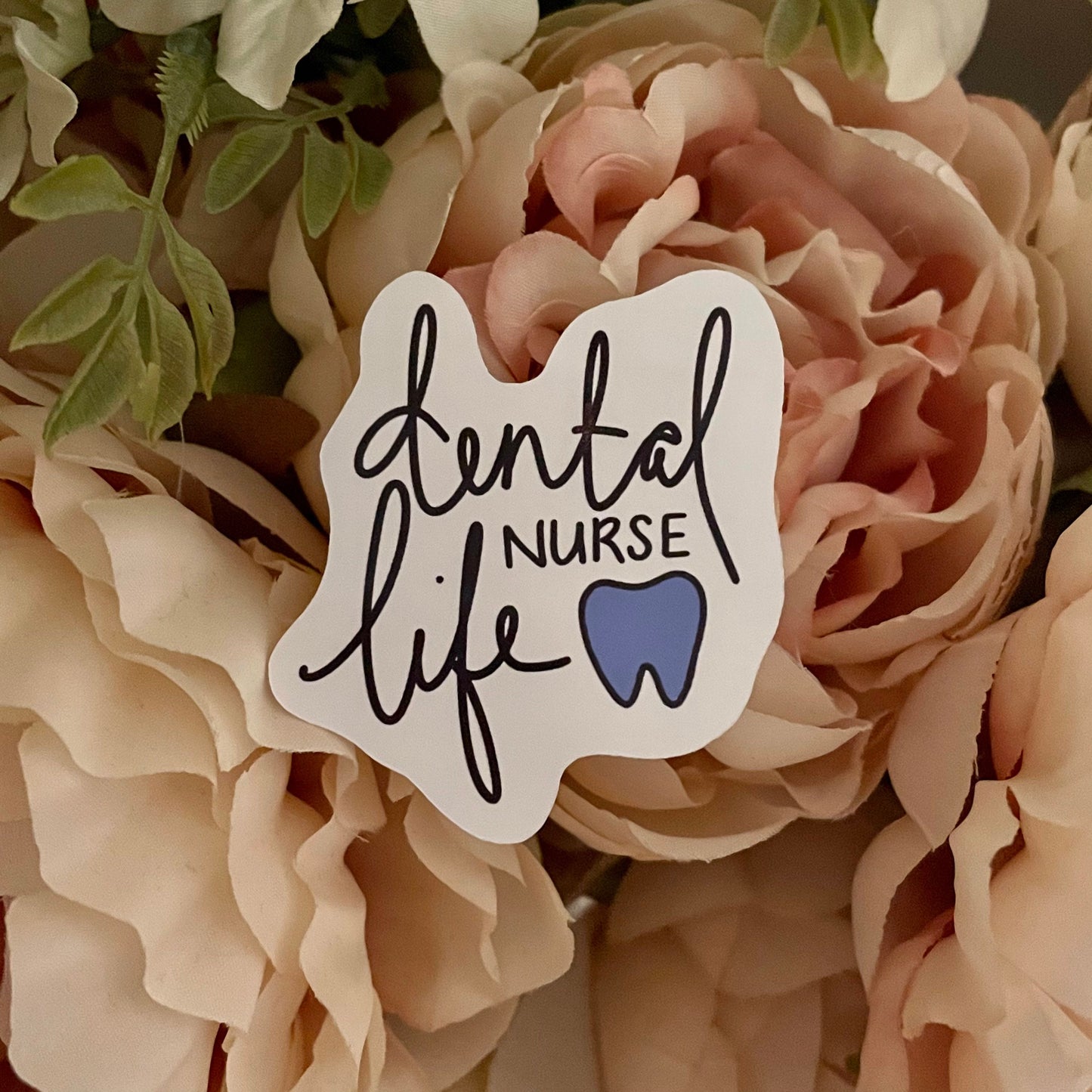 Dental Nurse Life Sticker