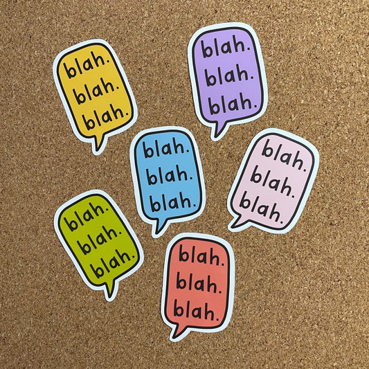 Blah Blah Blah Sticker