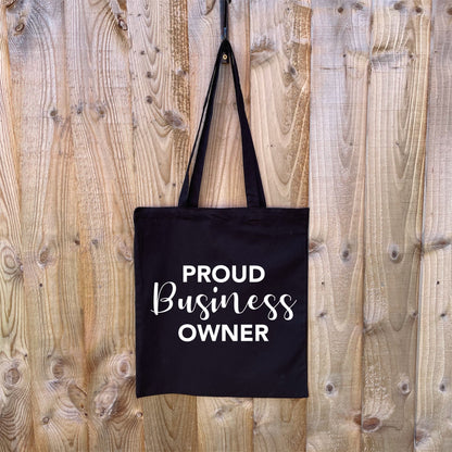 Proud Business Owner Cotton Bag
