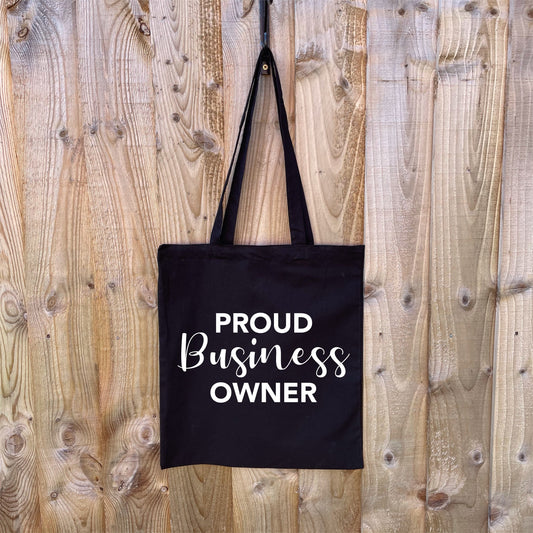 Proud Business Owner Cotton Bag